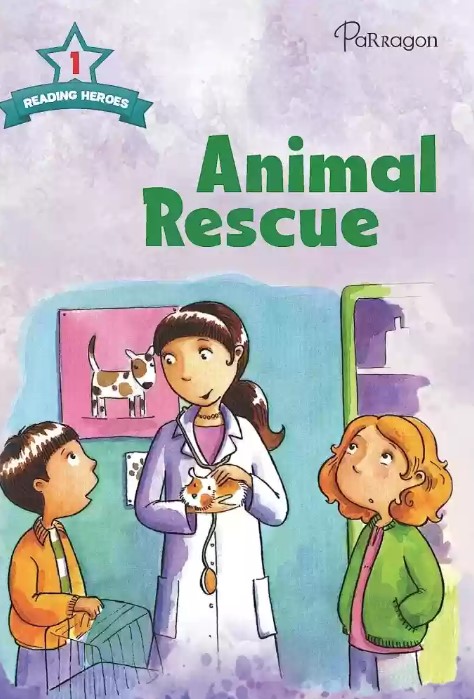 Reading Heroes Animal Rescue- Level 1 Reading practice Book 